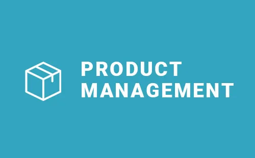 PRODUCT MANAGEMENT