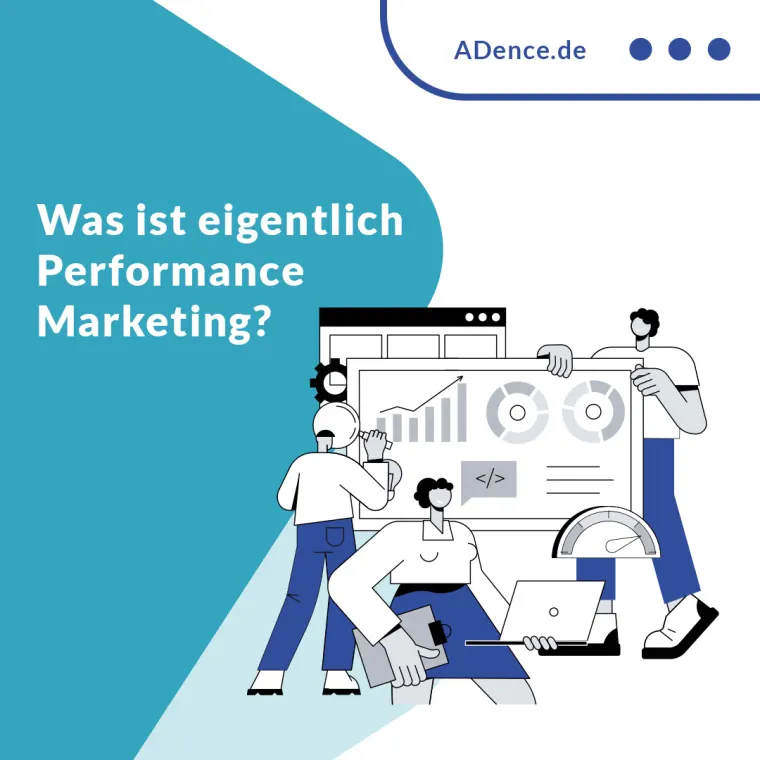 ADence Agentur Performace Marketing