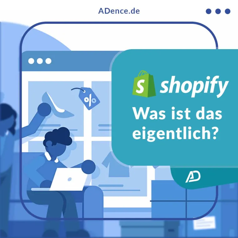 ADence Agentur Shopify